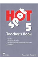 Hot Spot Level 5 Teachers Book Pack International