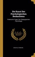 Kunst Des Psychologischen Beobachtens