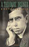 Theodore Dreiser Encyclopedia