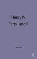 Henry IV Parts I and II