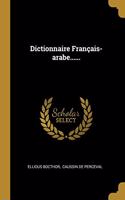 Dictionnaire Français-arabe......