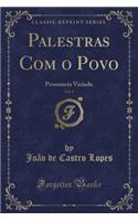 Palestras Com O Povo, Vol. 1