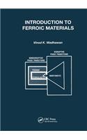 Introduction to Ferroic Materials