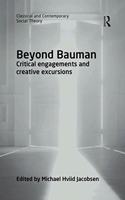 Beyond Bauman