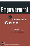 Empowerment in Community Care