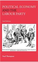 Political Economy and the Labour Party