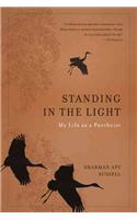 Standing in the Light: My Life as a Pantheist