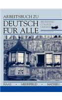 Workbook to accompany Deutsch für Alle: Beginning College German, 4e