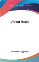 Unseen Hands