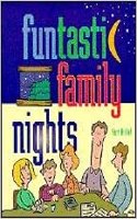 Funtastic Family Nights