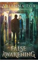 False Awakening