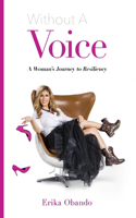 Without A Voice