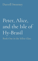 Peter, Alice, and the Isle of Hy-Brasil