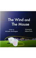 The Wind and the Mouse