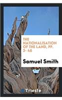 Nationalisation of the Land, Pp. 3- 46