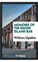 Memoirs of the Rhode Island Bar