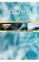 Cloud EFSS A Complete Guide - 2020 Edition