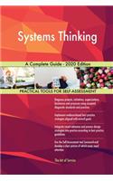Systems Thinking A Complete Guide - 2020 Edition