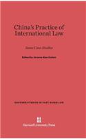 China's Practice of International Law