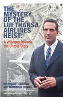 Mystery of the Lufthansa Airlines Heist