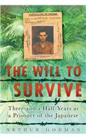 The Will to Survive