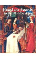 Food and Feasts in Middle Ages