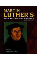 Martin Luther's Basic Theological Writings M