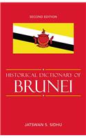 Historical Dictionary of Brunei Darussalam