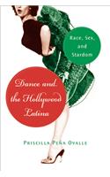 Dance and the Hollywood Latina