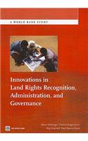 Innovations in Land Rights Recognition, Administration, and Governance