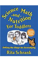Science, Math, and Nutrition for Toddlers