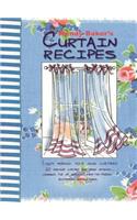 Curtain Recipes