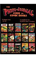 Photo-Journal Guide to Comics Volume 1 (A-J)