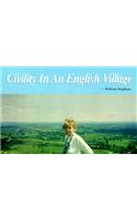 Civility in an English Village