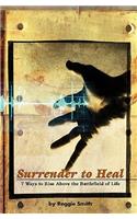 Surrender To Heal