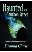 Haunted on Bourbon Street: (English)
