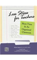 Less Stress for Teachers