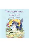 The Mysterious Oak Tree: (English)