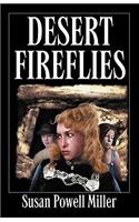 Desert Fireflies