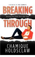 Breaking Through