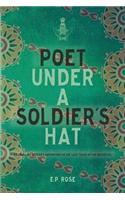 Poet Under A Soldier's Hat