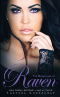 Unraveling of Raven