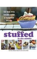 Stuffed in the Middle: 52 Box Mix Treats with a Surprise Inside