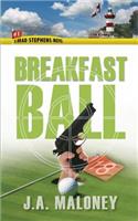 Breakfast Ball