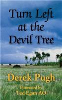 Turn Left at the Devil Tree