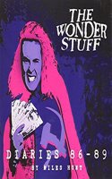 Wonder Stuff Diaries '86 - '89