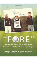 Fore: Open Minded Birkdale Boys