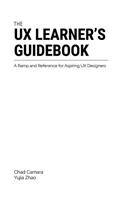 The UX Learner's Guidebook