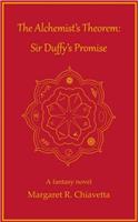 The Alchemist's Theorem: Sir Duffy's Promise