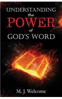 Understanding the Power of God's Word